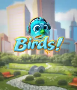 Experience the whimsical world of the Birds! game by Betsoft, featuring colorful graphics and unique mechanics. See as cute birds fly in and out on wires in a dynamic cityscape, providing fun methods to win through cascading wins. An enjoyable spin on slot games, perfect for those seeking a unique gaming experience.